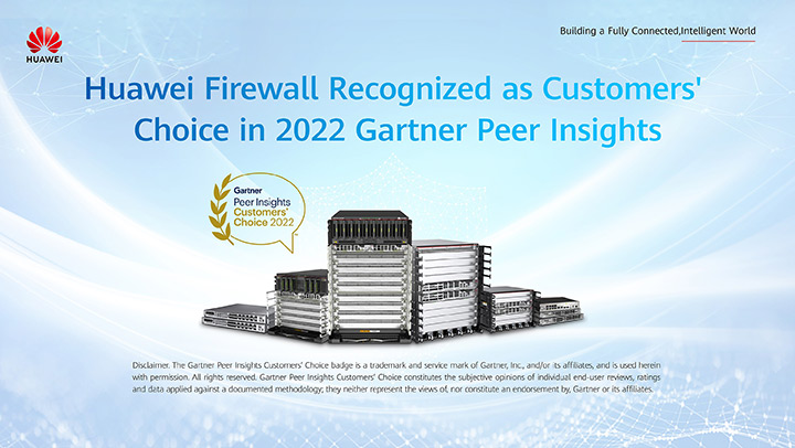 A blue and white banner for Huawei Firewalls, which were recognized as a Customers' Choice in the 2022 Gartner Peer Insights