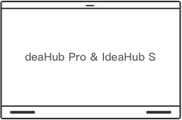 Техническое описание Huawei IdeaHub Pro & IdeaHub S